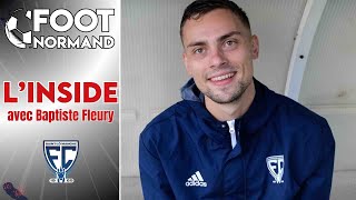 L'INSIDE | En immersion avec Baptiste FLEURY lors de FC Saint-Lô - US Fougères (N3)