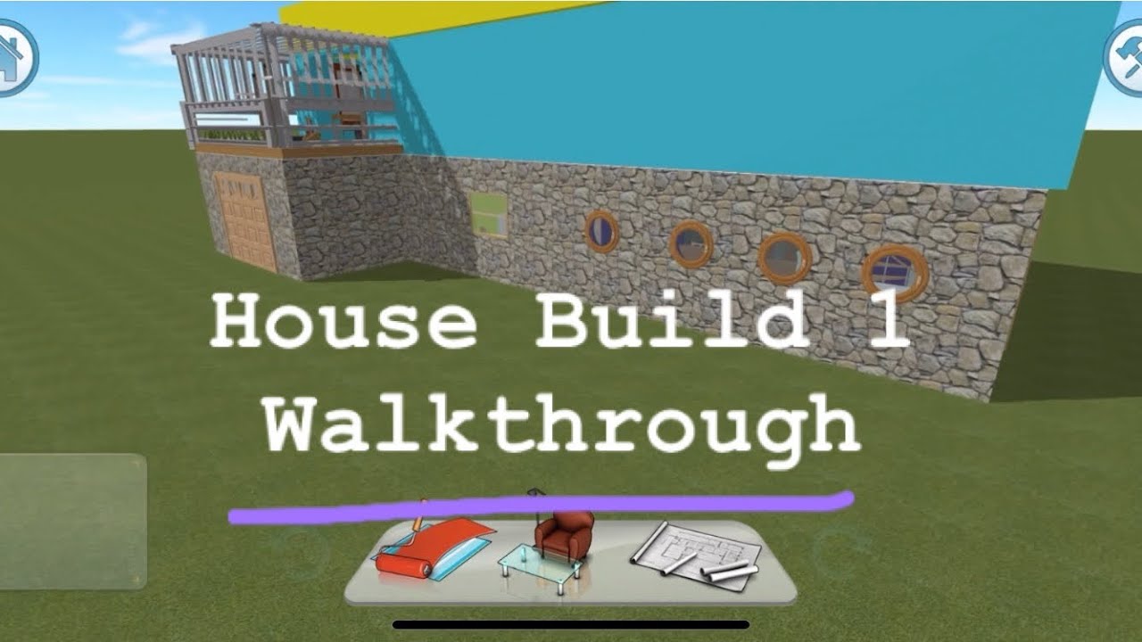 House Build 1 Walkthrough Youtube