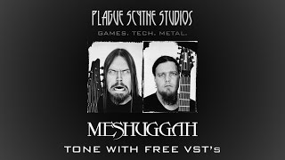 Meshuggah's Tone w/ Free VST's - Tutorial