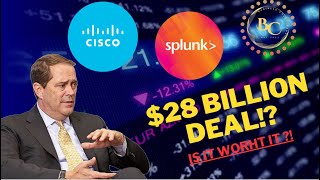 Breaking Down Cisco's $28 Billion Splunk Acquisition: What You Need to Know #cisco #splunk