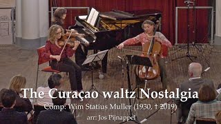 The Curaçao waltz Nostalgia (Wim Statius Muller)