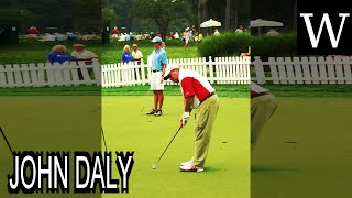 JOHN DALY (golfer) - WikiVidi Documentary