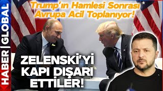 Trump Zelenski'yi Dışarda Bıraktı! İngiltere ve Avrupa Harekete Geçti! Paris'te Olağanüstü Toplantı