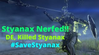 Warframe - Styanax is Nerfed and should be Reverted BACK!!