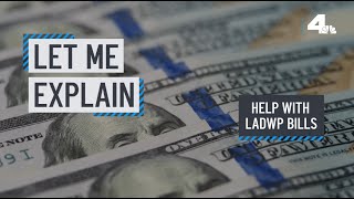 Let Me Explain: Help with LADWP Bills | NBCLA