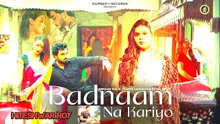 Badnaam Na Kariyo | Armaan Malik | Payal Malik | Hashmat Sultana | New Song 2023