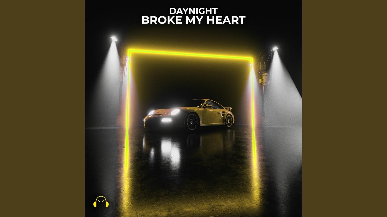 Broke My Heart Youtube Music