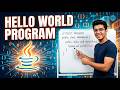 Java Basics #2 | Hello World Program