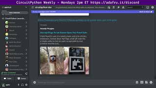 CircuitPython Weekly Meeting for July 11, 2022 @circuitpython #circuitpython #adafruit