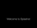 Say hello to Splashzz