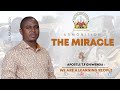 Midweek Service 03 March 2021 Apostle T.F Chiwenga (Admonition) The Miracle