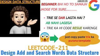 Design Add and Search Words Data Structure | Made Easy | GOOGLE | Leetcode 211
