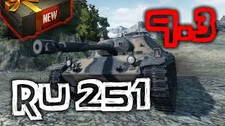 World of Tanks || SpahPanzer Ru 251 - 9.3 Preview