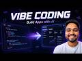 Vibe Coding Explained: How to Build Apps with AI in 2026 (Complete Guide)