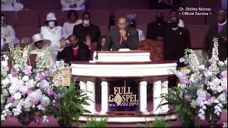 Apostle Herman Murray closing at Dr. Shirley Murray Homegoing Celebration