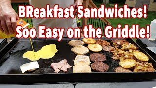 Griddle Breakfast Sandwich!  Done 4 ways!   DELICIOUS!