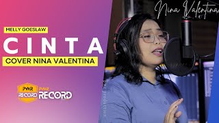 Krisdayanti feat. Melly Goeslaw - Cinta (Cover Nina Valentina) | X COVERPEDIA