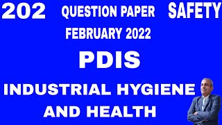 PDIS 202 Industrial Hygiene and Health Question Paper  22 02 2022