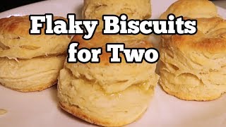 Flaky Biscuits for Two using Whole Milk
