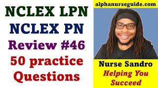 NCLEX PN Questions and Answers #46 | NCLEX PN Review Questions | NCLEX LPN | Rex-PN Exam | NCLEX LVN
