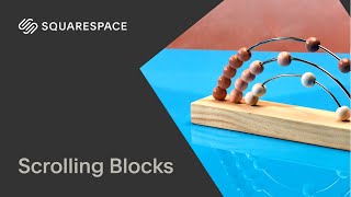 Scrolling Blocks Tutorial | Squarespace 7.1 (Fluid Engine)