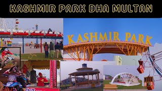 Kashmir Park DHA Multan | Complete Kashmir Park Tour 2024 | Ticket Price #kashmirpark #dhamultan