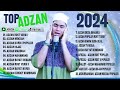 20 adzan indonesia terbaik adzan populer 2024 yang menenangkan • non stop rulimaroya