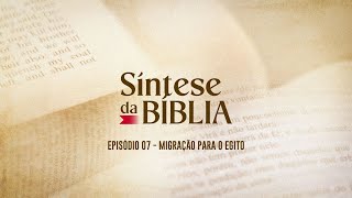 23/01/2025 - [SÍNTESE DA BÍBLIA]- Igreja Cristã Maranata - EP.06- Tema \