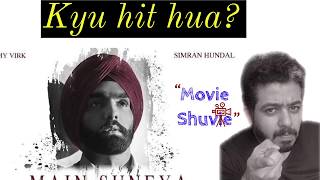 Ammy Virk Main Suneya Punjabi song reaction by Manav on MovieShuvie | Why is it a hit? मैं सुनेया
