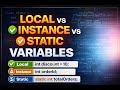 Local vs Instance vs Static Variables in Java | Interview Question Explained with Example