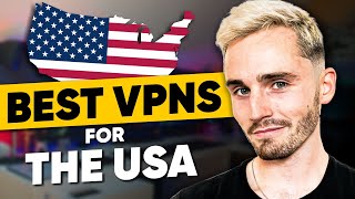 Best VPN For USA in 2025 - Get US IP Address