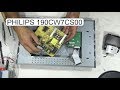 DISASSEMBLE MONITOR PHILIPS 190CW7CS00