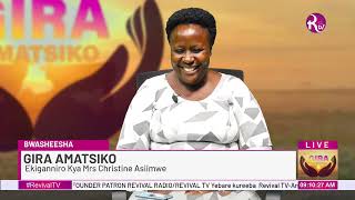 GIRA AMATSIKO - Mrs Asiimwe Christine