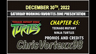 ChrisVortexx98 Saturday Morning Block Promos and Credits Favorites Zone: Chapter 45: 12-30-2022