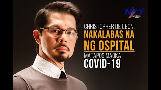 Christopher de Leon, nakalabas na ng ospital matapos magkaroon ng COVID-19 | NXT