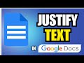 How To Justify Text In Google Docs