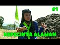 MATERI KEPECINTA ALAMAN || Cakrapala HAKSA #1