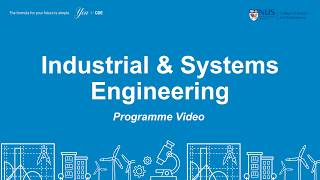 CDE e-Open House 2026: Industrial & Systems Engineering (Programme Video)