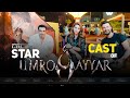 Umro Ayyar Star Cast | The Current