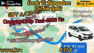 Erode to Bangalore Drop Cabs @ 3693Rs Oneway Drop Taxi, Round Trip