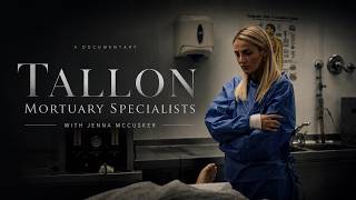 Tallon Mortuary Specialists - With Jenna McCusker