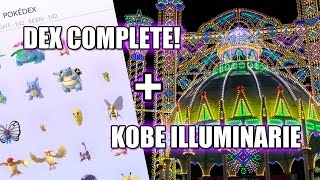 Region PokeDex Complete! + Kobe illuminations (Thanks Kansai_Gal)