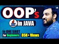Java OOPs Concepts for Beginners | Java OOPs in ONE SHOT - by Coding Wallah