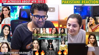 Pakistani Couple Reacts To Celebrities About Jr NTR 2023 | One Take Actor | Happy Birthday Anna