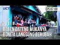 GOBER - Beben Dateng Mukanya Bonita Langsung Berubah [10 Maret 2020]