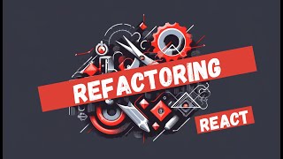 Master Refactoring in React: Simplify Your Codebase!