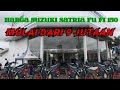 HARGA MOTOR BEKAS SATRIA FU FI 150 TAHUN 2022