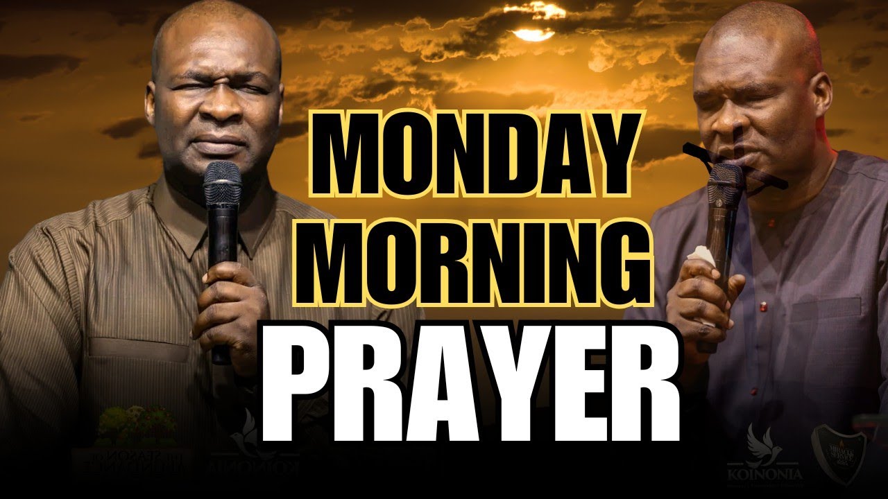 Monday Morning Prayer To Start Your Day Right Apostle Joshua Selman
