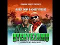 KISUNDA SUNDA KITILIBITA(NYENYEZAMU) BY ALIEN SKIN & CHIEF MEDIE #chiefmedie #dancehall #alienskin