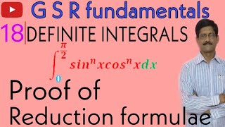 🔴Definite integrals||Part #18||Proof  of Reduction Formulae||IIT JEE ADVANCED||By GSR||